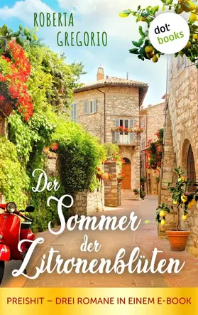 Gregorio |  Der Sommer der Zitronenblüten | eBook | Sack Fachmedien