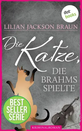 Braun |  Die Katze, die Brahms spielte - Band 5 | eBook | Sack Fachmedien