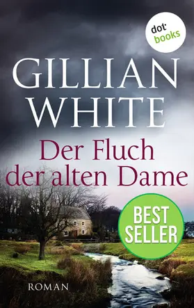 White |  Der Fluch der alten Dame | eBook | Sack Fachmedien