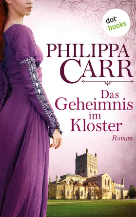 Carr |  Das Geheimnis im Kloster - Roman | eBook | Sack Fachmedien