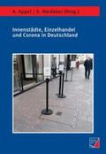 Appel / Hardaker |  Innenstädte, Einzelhandel und Corona in Deutschland | Buch |  Sack Fachmedien
