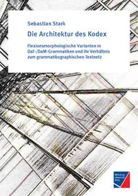 Stark |  Die Architektur des Kodex | Buch |  Sack Fachmedien