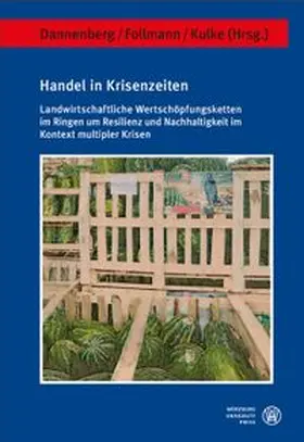 Dannenberg / Follmann / Kulke |  Handel in Krisenzeiten | Buch |  Sack Fachmedien