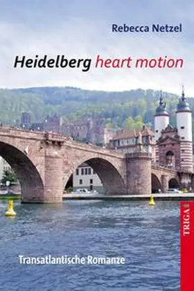 Netzel |  Heidelberg heart motion | Buch |  Sack Fachmedien