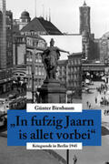 Birnbaum |  In fufzig Jaarn is allet vorbei | Buch |  Sack Fachmedien