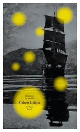 Pechmann |  Sieben Lichter | Buch |  Sack Fachmedien