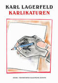 Lagerfeld / Kaiser / Steidl |  Karlikaturen | Buch |  Sack Fachmedien