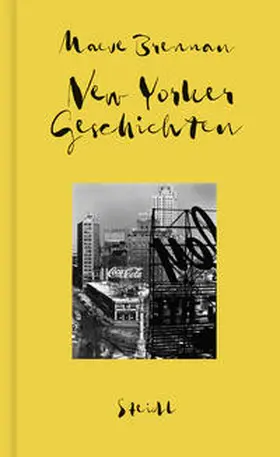 Brennan |  Sämtliche Erzählungen, Band 2: New Yorker Geschichten | Buch |  Sack Fachmedien