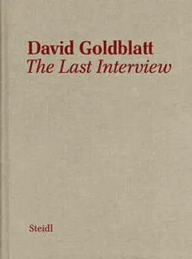 Goldblatt |  The Last Interview | Buch |  Sack Fachmedien