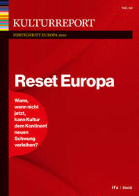 Billows / Körber / ifa (Institut für Auslandsbeziehungen) | Kulturreport Fortschritt Europa 2019/2020. Reset Europa | Buch | sack.de