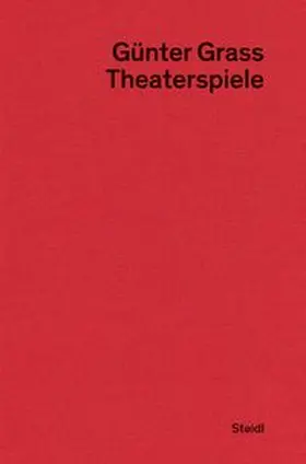 Grass / Stolz / Frizen | Theaterspiele | Buch | 978-3-95829-796-8 | www.sack.de