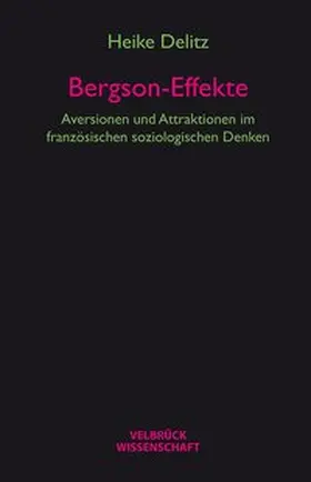 Delitz |  Bergson-Effekte | Buch |  Sack Fachmedien