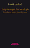 Gertenbach |  Entgrenzungen der Soziologie | Buch |  Sack Fachmedien