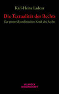 Ladeur |  Ladeur, K: Textualität des Rechts | Buch |  Sack Fachmedien
