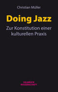 Müller |  Müller, C: Doing Jazz | Buch |  Sack Fachmedien