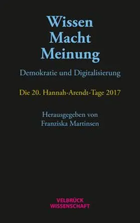Martinsen | Wissen – Macht – Meinung | Buch | 978-3-95832-148-9 | www.sack.de