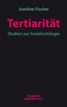 Fischer | Tertiarität | Buch | 978-3-95832-158-8 | sack.de