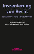 Münkler / Stenzel |  Inszenierung von Recht | Buch |  Sack Fachmedien