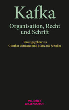 Ortmann / Schuller |  Kafka | Buch |  Sack Fachmedien
