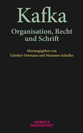 Ortmann / Schuller |  Kafka | Buch |  Sack Fachmedien