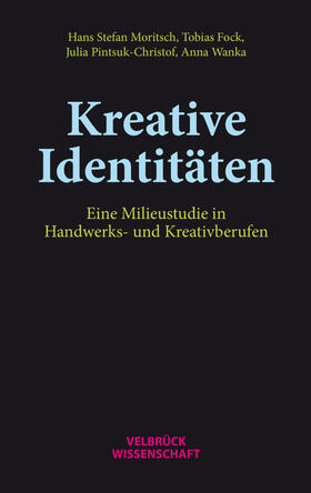 Pintsuk-Christof / Wanka / Moritsch | Kreative Identitäten | Buch | sack.de