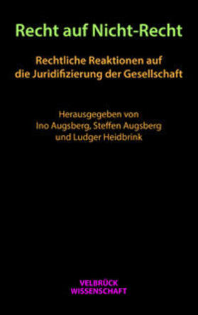 Augsberg / Heidbrink | Recht auf Nicht-Recht | Buch | sack.de