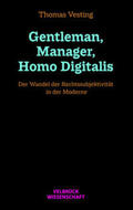Vesting |  Vesting, T: Gentleman, Manager, Homo Digitalis | Buch |  Sack Fachmedien