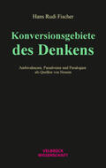 Fischer |  Konversionsgebiete des Denkens | Buch |  Sack Fachmedien