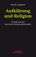 Langthaler |  Aufklärung und Religion | Buch |  Sack Fachmedien