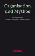 Klatetzki / Ortmann |  Organisation und Mythos | Buch |  Sack Fachmedien