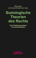 Bora / Kretschmann |  Soziologische Theorien des Rechts | Buch |  Sack Fachmedien
