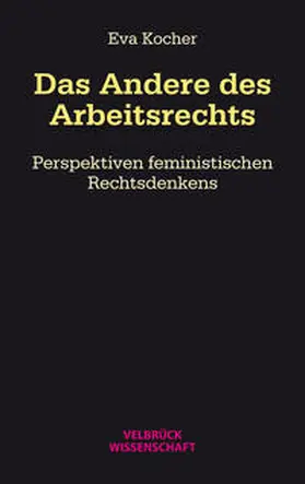 Kocher | Das Andere des Arbeitsrechts | Buch | 978-3-95832-366-7 | sack.de