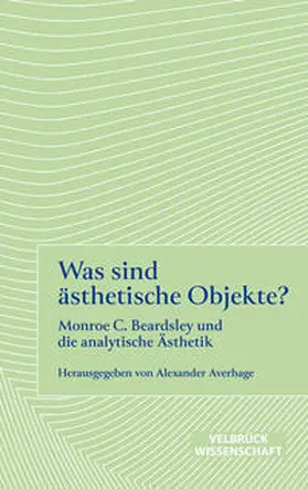 Averhage |  Was sind ästhetische Objekte? | Buch |  Sack Fachmedien