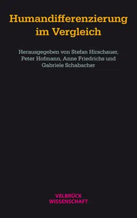 Friedrichs / Hirschauer / Hofmann |  Humandifferenzierung im Vergleich | Buch |  Sack Fachmedien