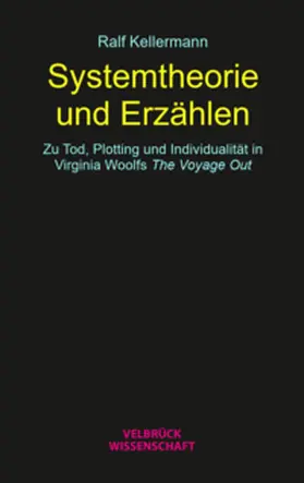 Kellermann |  Systemtheorie und Erzählen | Buch |  Sack Fachmedien