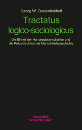 Oesterdiekhoff |  Tractatus logico-sociologicus | Buch |  Sack Fachmedien