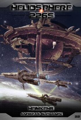 Suchanek |  Heliosphere 2265 - Band 22: Heimkehr (Science Fiction) | eBook | Sack Fachmedien