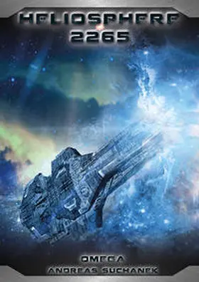 Suchanek / Greenlight Press |  Heliosphere 2265 - Der Fraktal-Zyklus 4 - Omega (Bände 11-12) | Buch |  Sack Fachmedien