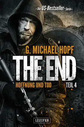Hopf |  HOFFNUNG UND TOD (The End 4) | eBook | Sack Fachmedien