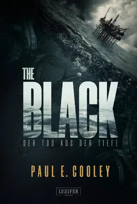 Cooley |  THE BLACK - Der Tod aus der Tiefe | eBook | Sack Fachmedien
