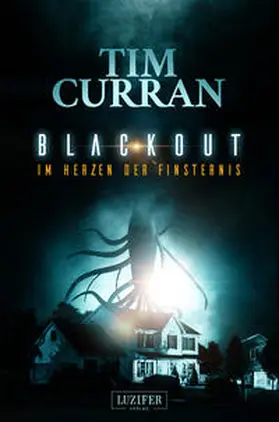 Curran |  BLACKOUT - Im Herzen der Finsternis | Buch |  Sack Fachmedien