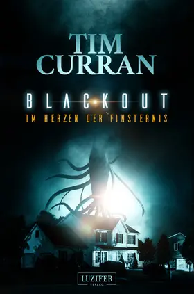 Curran |  BLACKOUT - Im Herzen der Finsternis | eBook | Sack Fachmedien