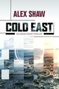 Shaw |  COLD EAST | Buch |  Sack Fachmedien
