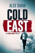 Shaw |  COLD EAST | eBook | Sack Fachmedien