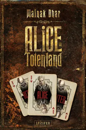 Dhar |  ALICE IM TOTENLAND | eBook | Sack Fachmedien