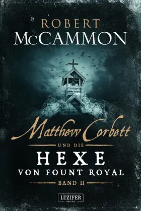 McCammon |  MATTHEW CORBETT und die Hexe von Fount Royal (Band 2) | eBook | Sack Fachmedien