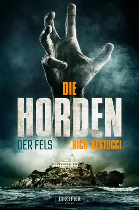 Restucci |  DIE HORDEN: DER FELS | eBook | Sack Fachmedien