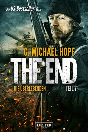 Hopf |  DIE ÜBERLEBENDEN (The End 7) | eBook | Sack Fachmedien