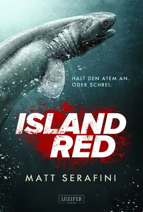 Serafini |  ISLAND RED | eBook | Sack Fachmedien