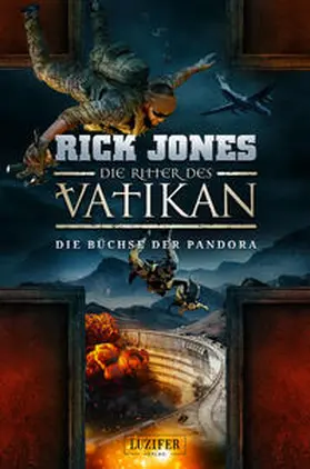 Jones |  DIE BÜCHSE DER PANDORA (Die Ritter des Vatikan 4) | Buch |  Sack Fachmedien
